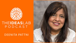 3 steps to turn LinkedIn connections into cash (without being pushy) with Deenita Pattni [#27] The Ideas Lab Podcast