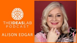 how to sell the ethical way - alison edgar talks to john williams on the ideas lab podcast -